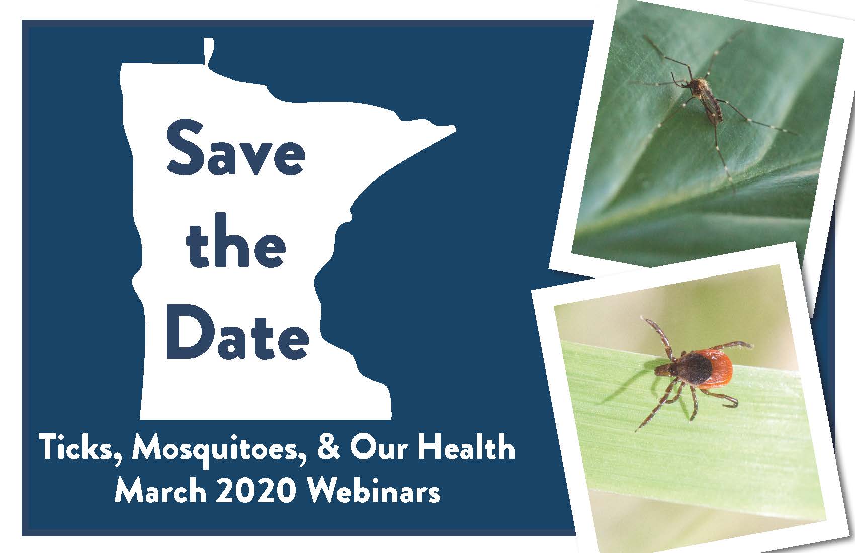 Ticks, Mosquitoes and Our Health Webinars